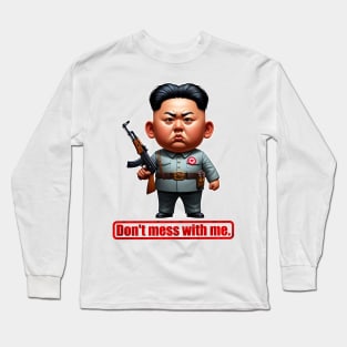 A Mischievous Boy from North Korea Long Sleeve T-Shirt